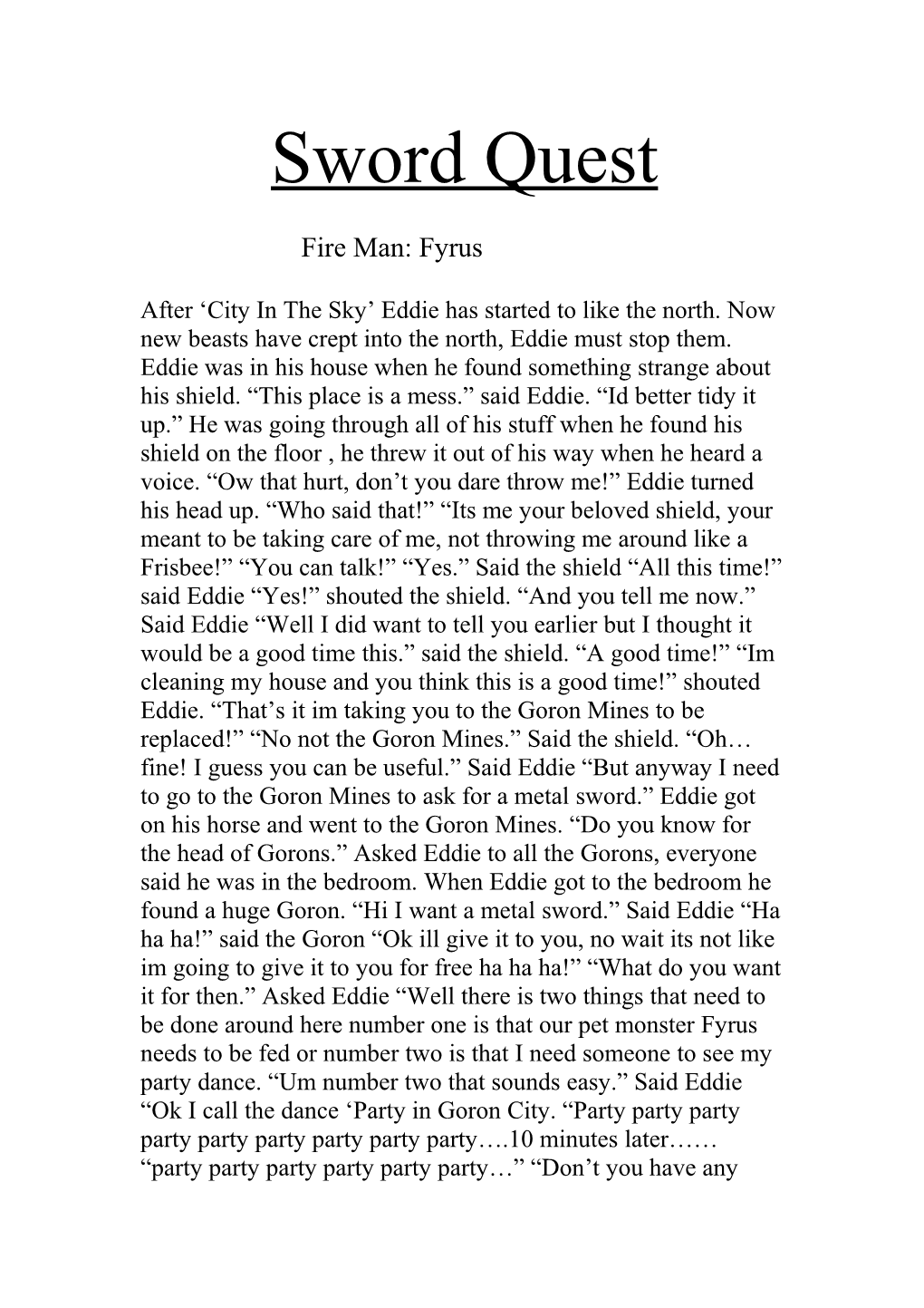Fire Man: Fyrus