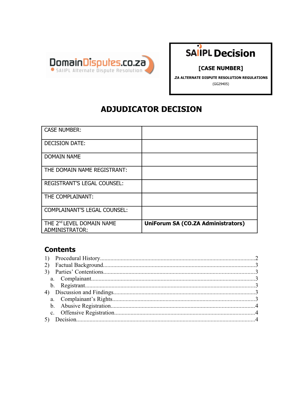 Application for Accreditation As a Domain Name Dispute Resolution Provider in Terms of Part