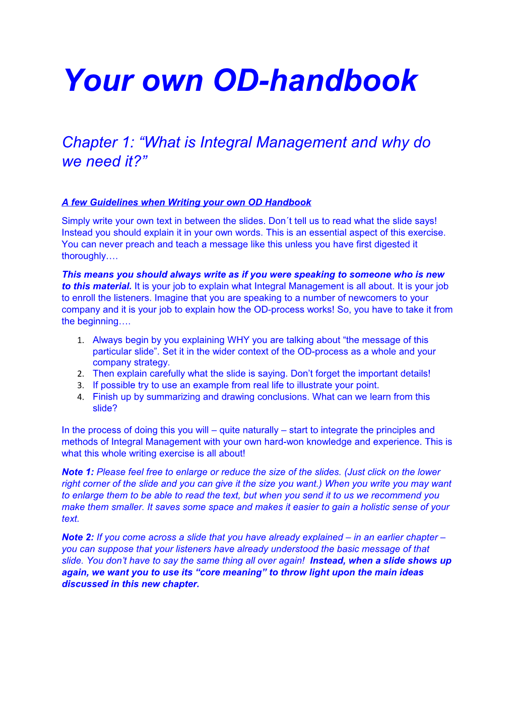 A Few Guidelines When Writing Your Own OD Handbook