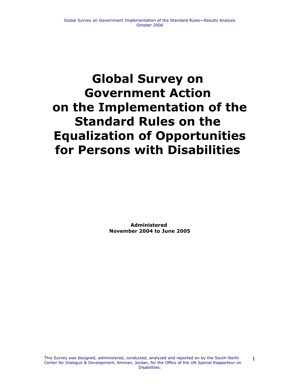 Global Survey on Government Implementation of the Standard Rules Results Analysis
