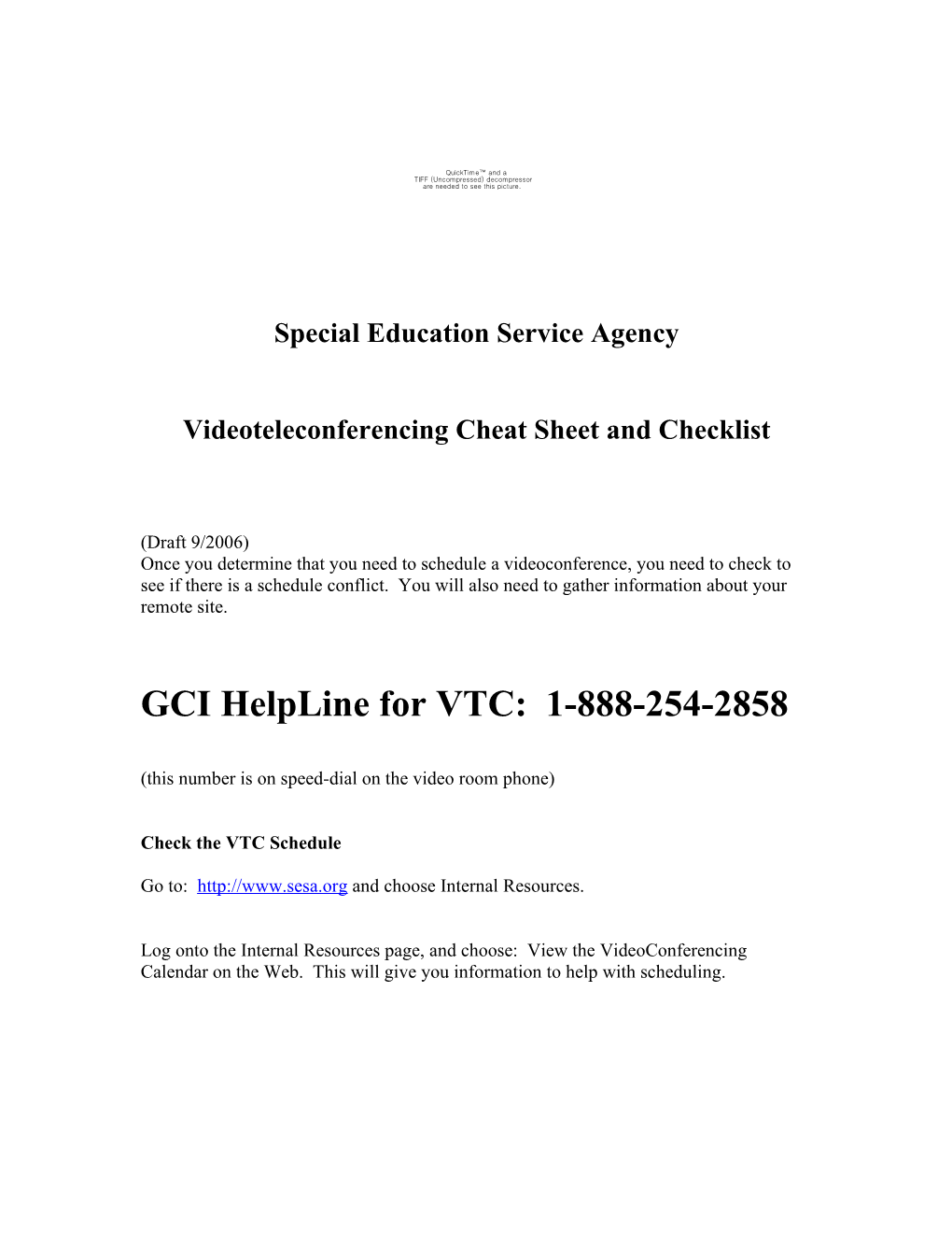 Videoteleconferencing Cheat Sheet and Checklist