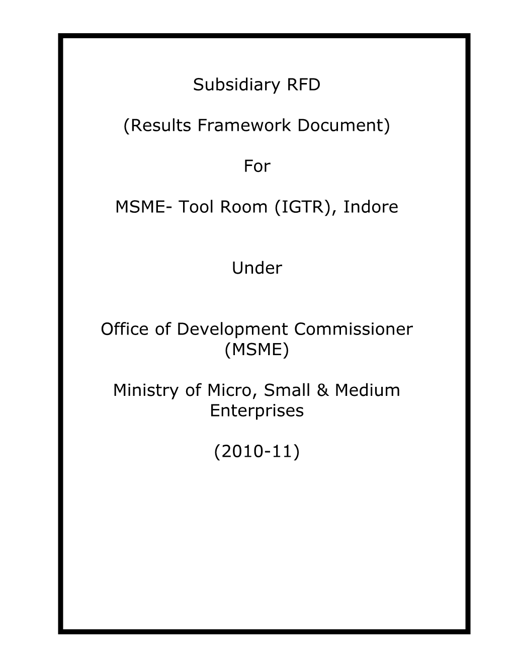 MSME- Tool Room (IGTR), Indore