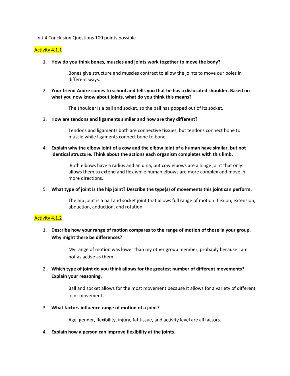 Unit 4 Conclusion Questions 100 Points Possible