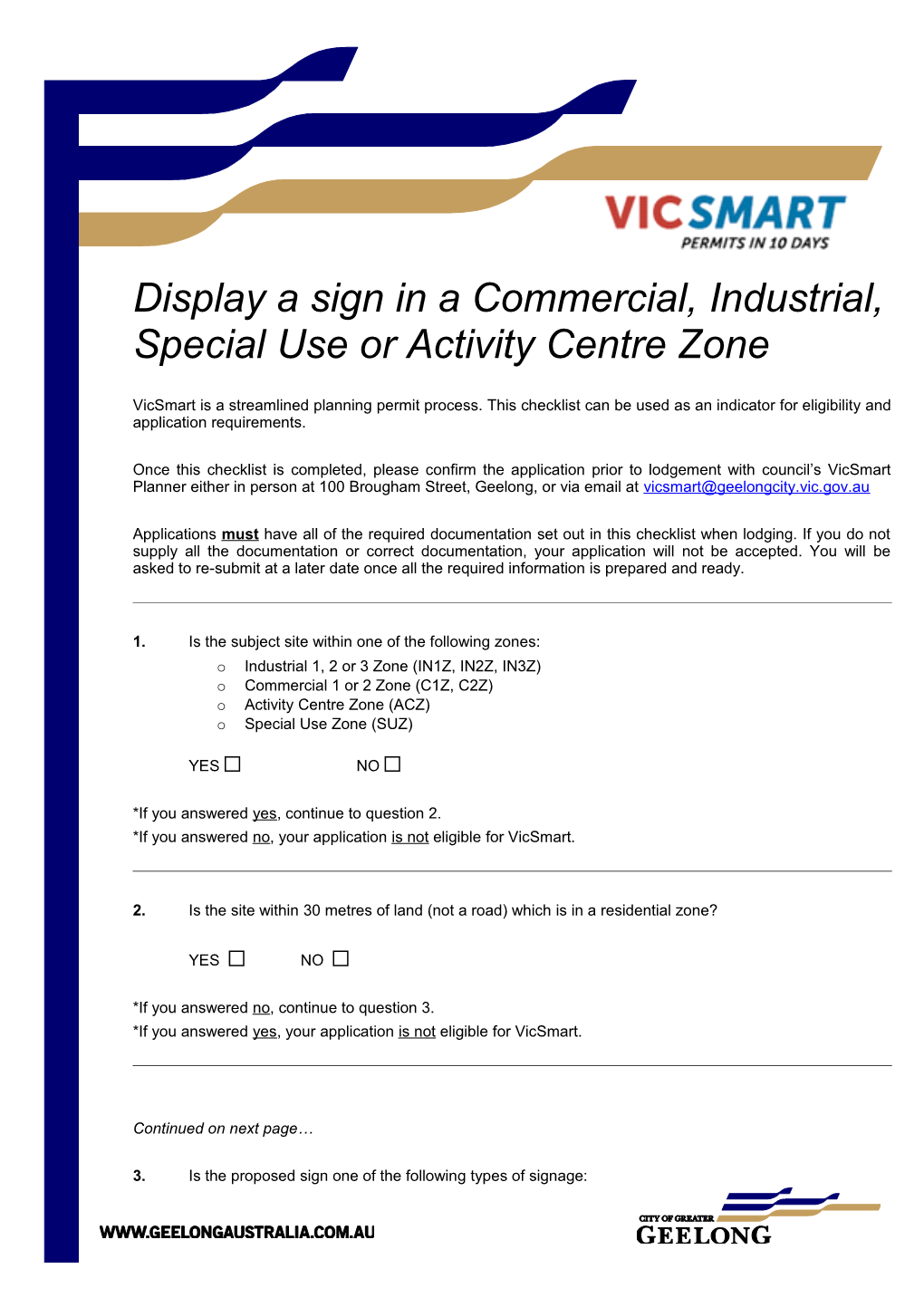 Display a Sign in a Commercial, Industrial, Special Useor Activity Centre Zone