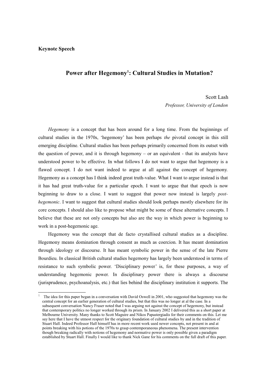 Power After Hegemony 1 : Cultural Studies in Mutation?