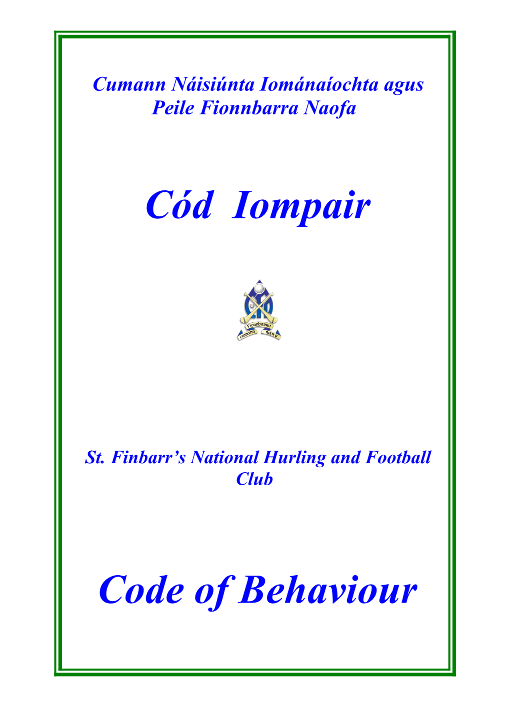 St. Finbarr S National Hurling and Football Club