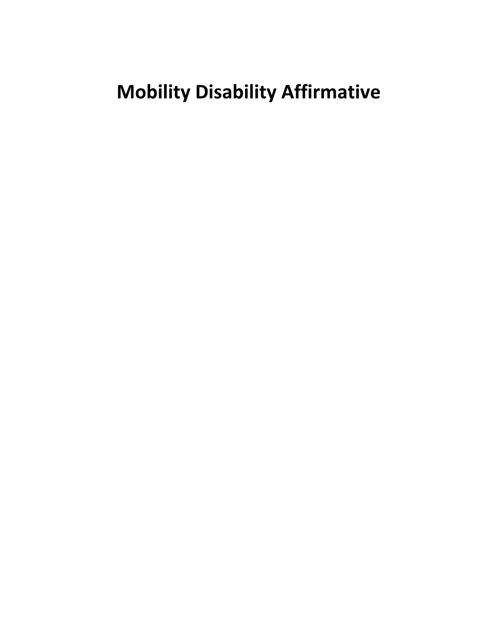 Mobility Disability Affirmative