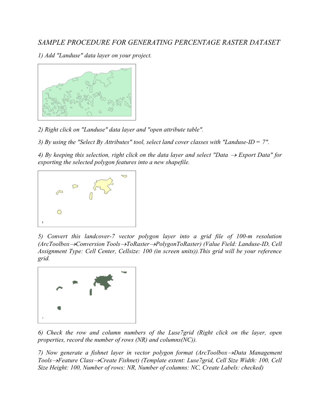 Sample Procedure for Generating Percentage Raster Dataset