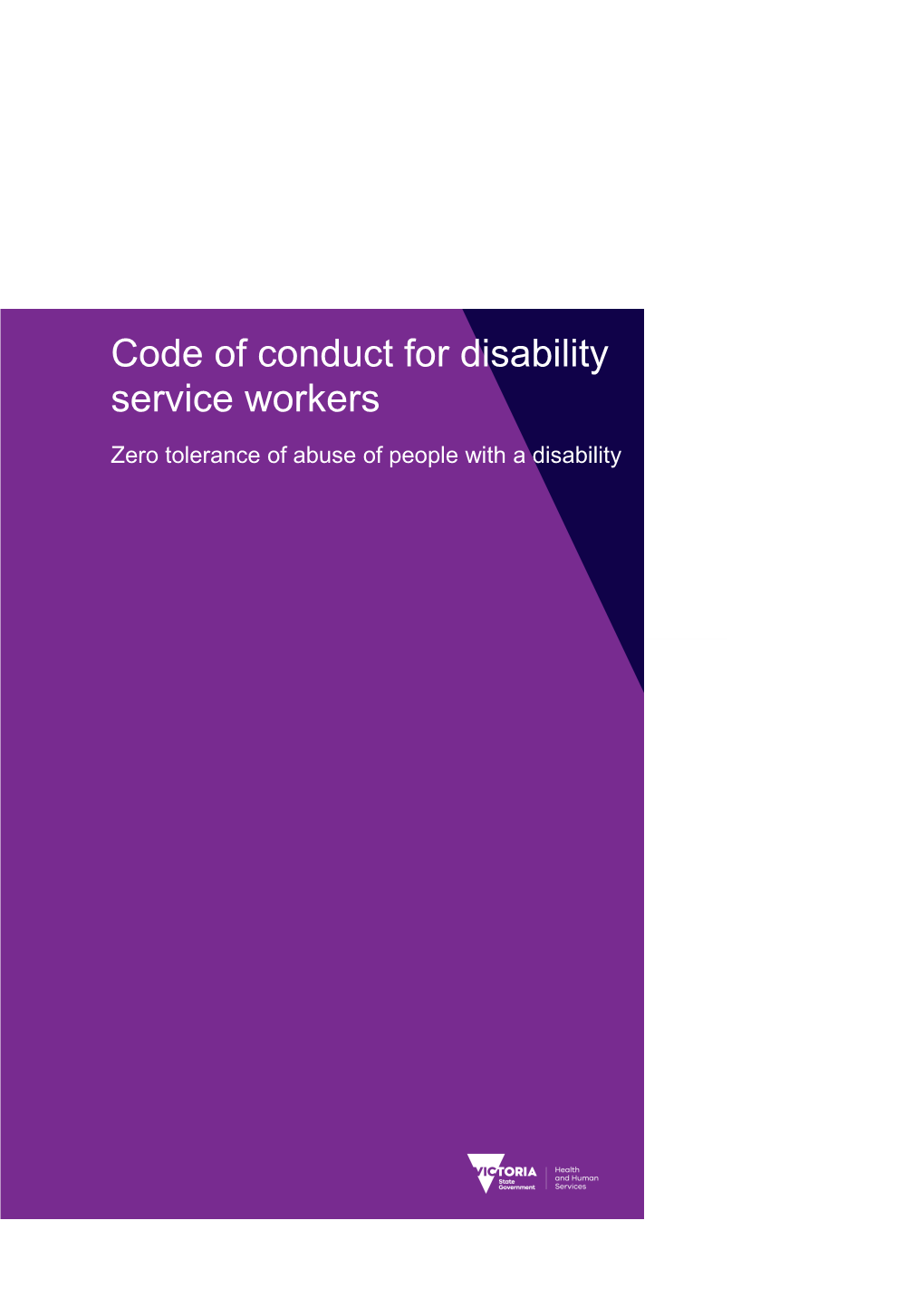 Code of Conduct for Disability Service Workers: Zero Tolerance of Abuse