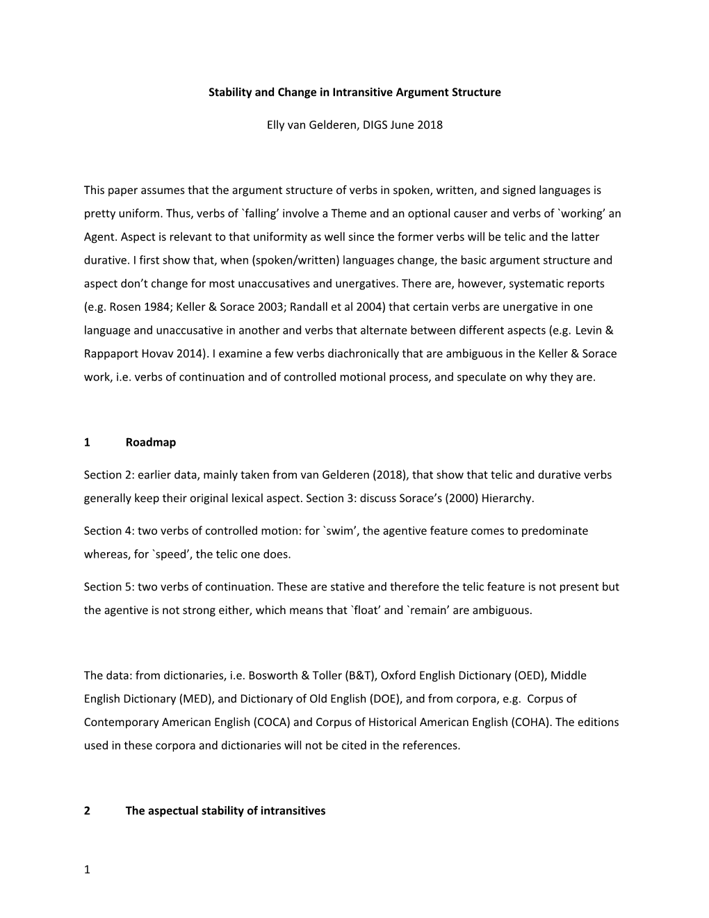 Stability and Change in Intransitive Argument Structure