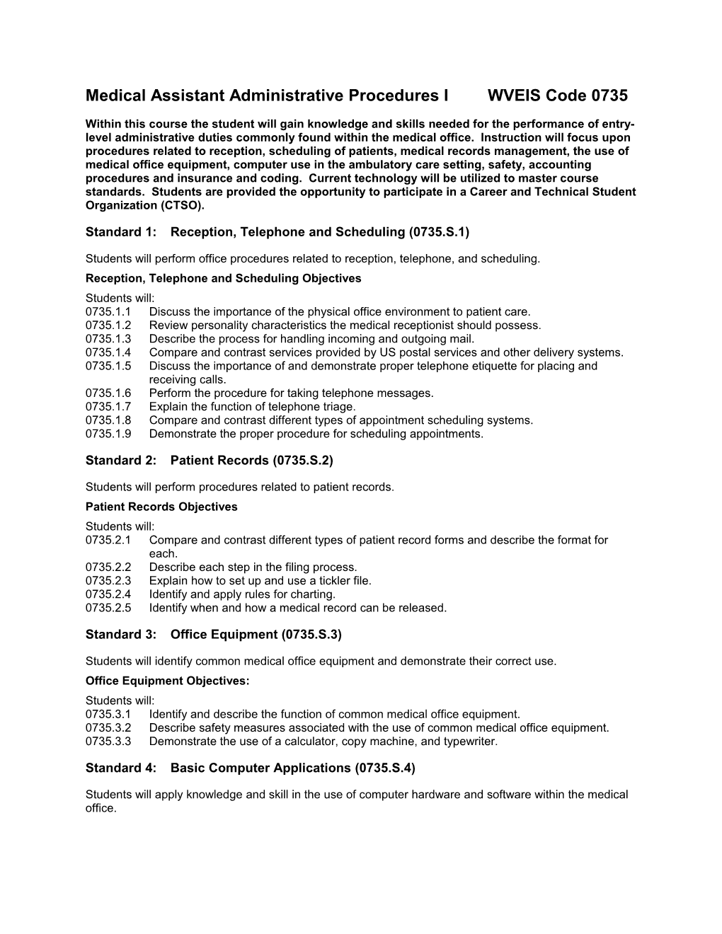 Medical Assistant Administrative Procedures I