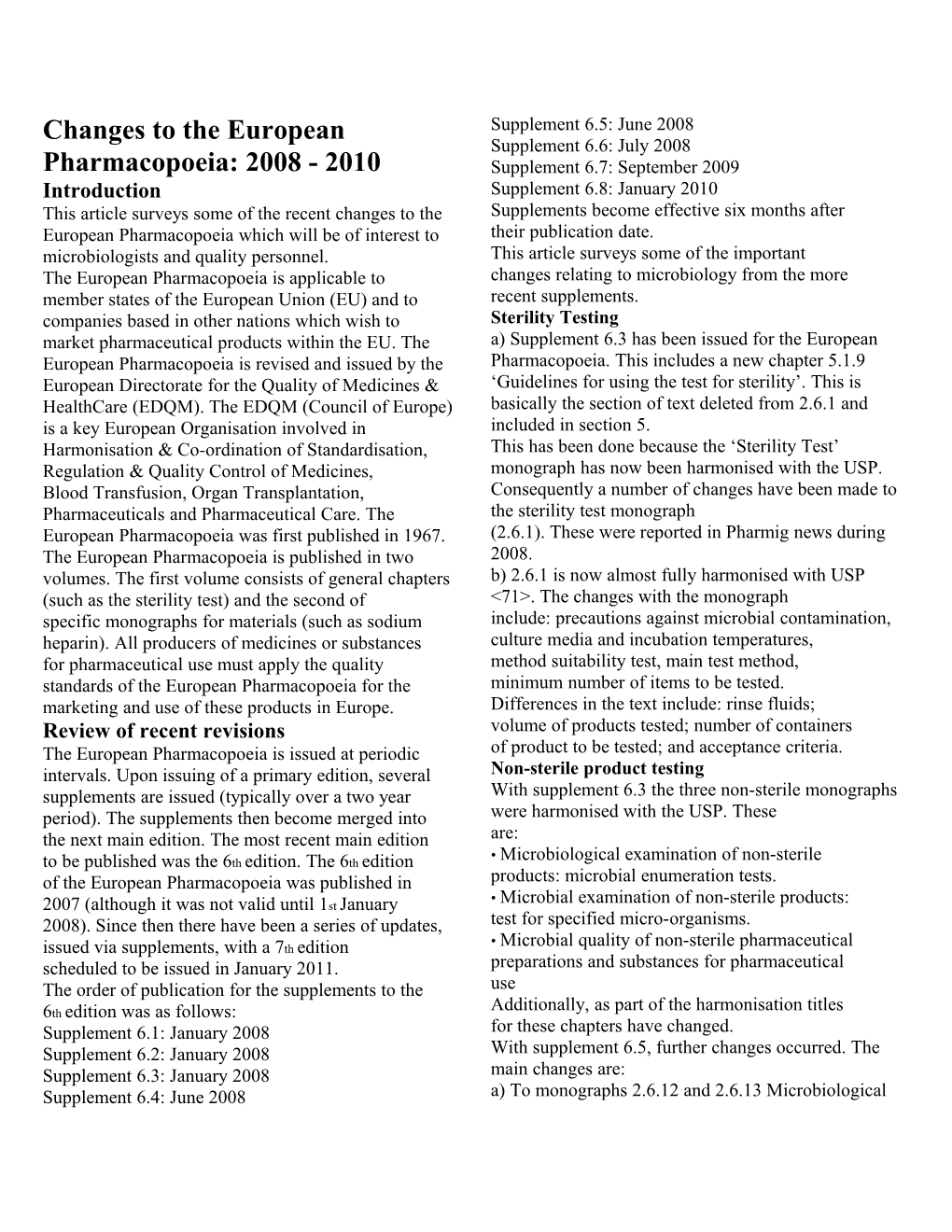 Changes to the European Pharmacopoeia: 2008 - 2010