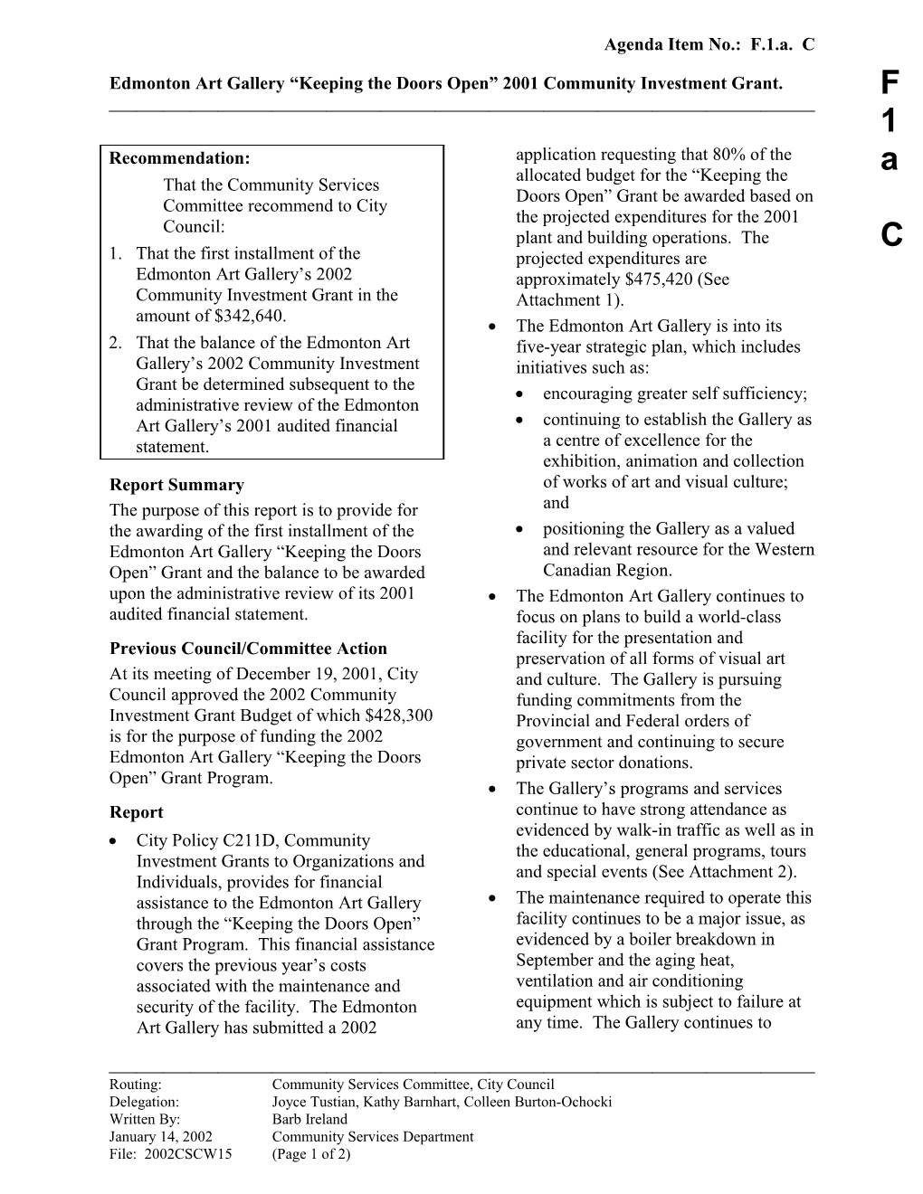 Report for Community Services Committee February 4, 2002 Meeting