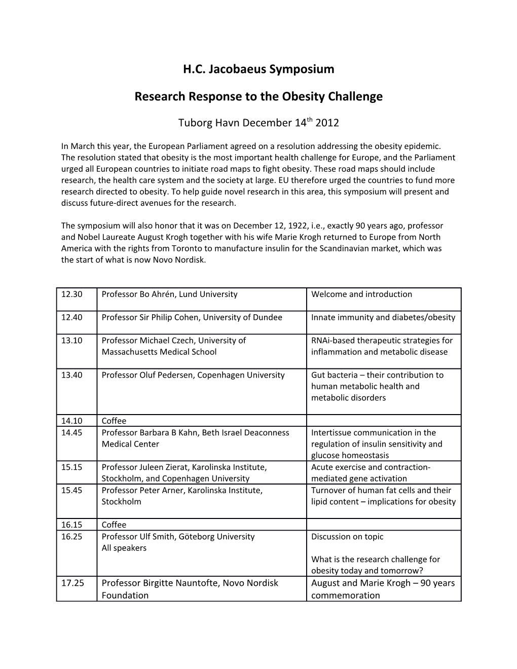 Research Response to the Obesity Challenge