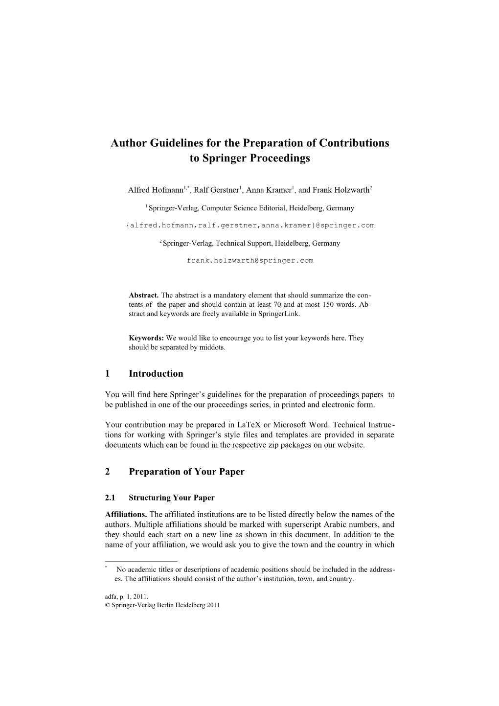 Author Guidelines for the Preparation of Contributions to Springer Proceedings