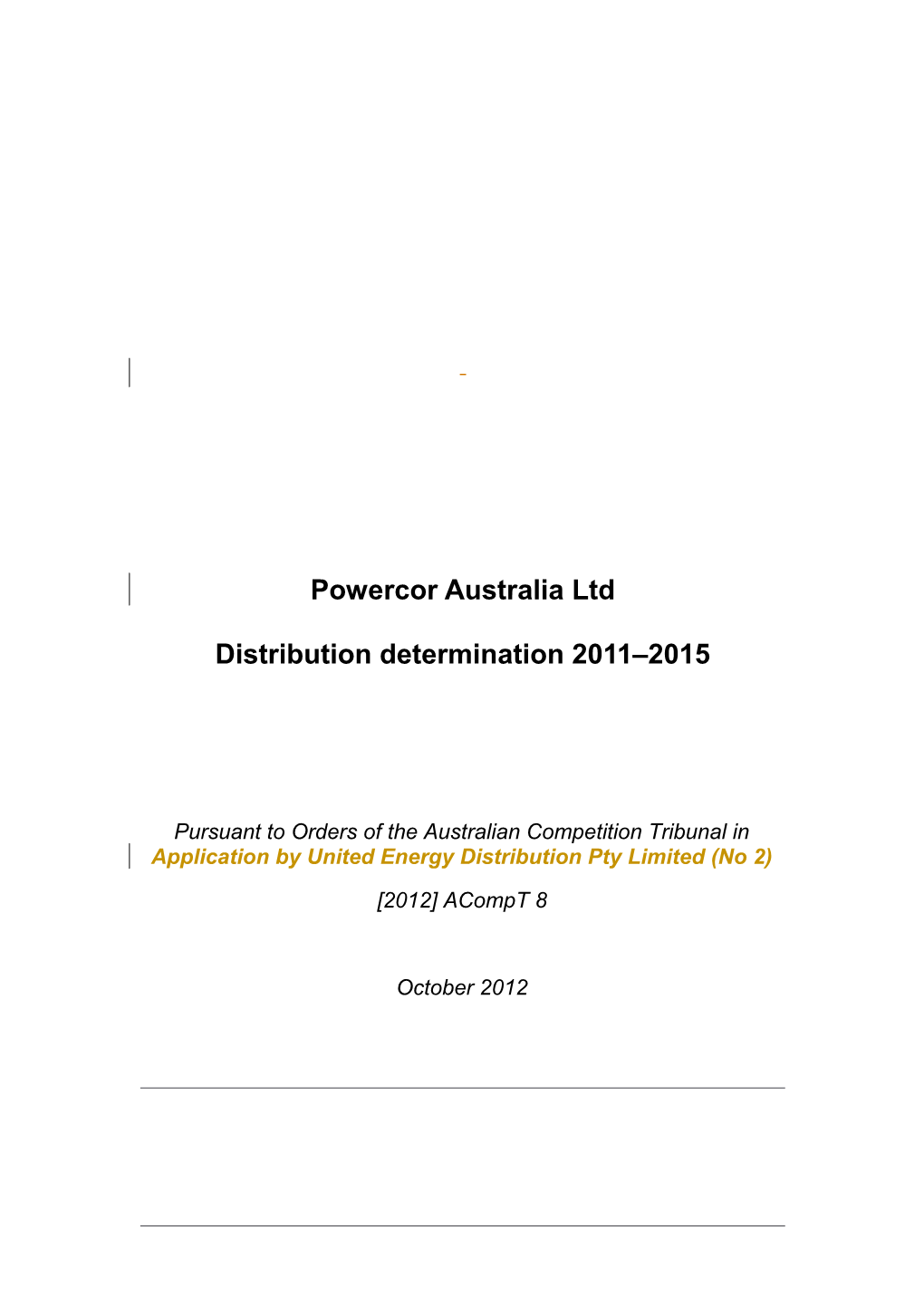 Powercor Distribution Determination Amended in Accordance with the Orders of the Tribunal