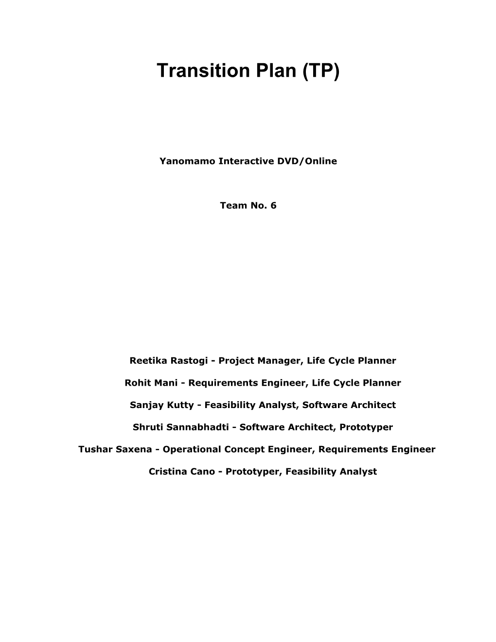 Transition Plan (TP)