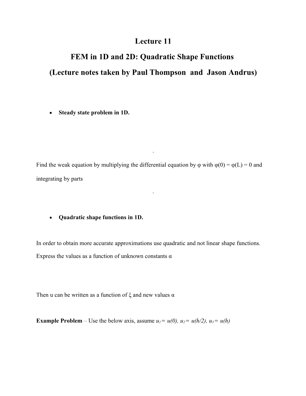 FEM in 1D and 2D: Quadratic Shape Functions