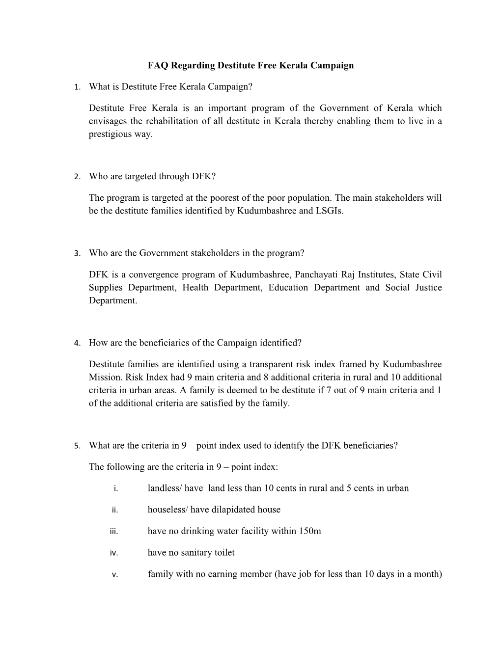 FAQ Regarding Destitute Free Kerala Campaign