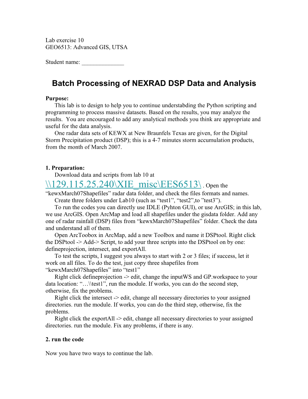 Batch Processing of NEXRAD DSP Data and Analysis