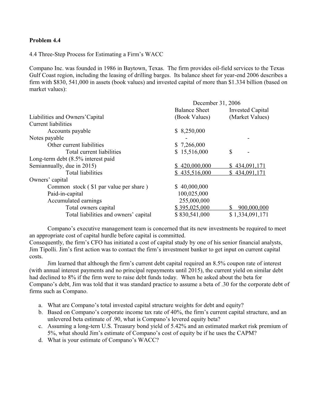 4.4 Three-Step Process for Estimating a Firm S WACC