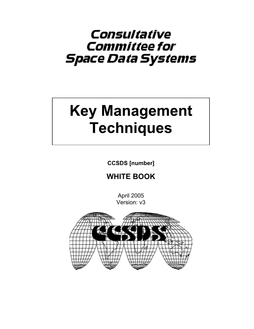 CCSDS Key Management Techniques
