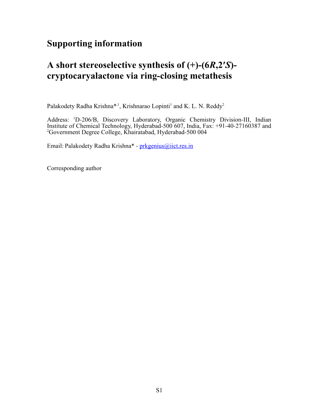 A Short Stereoselective Synthesis of (+)-(6R,2 S)-Cryptocaryalactone Via Ring-Closing