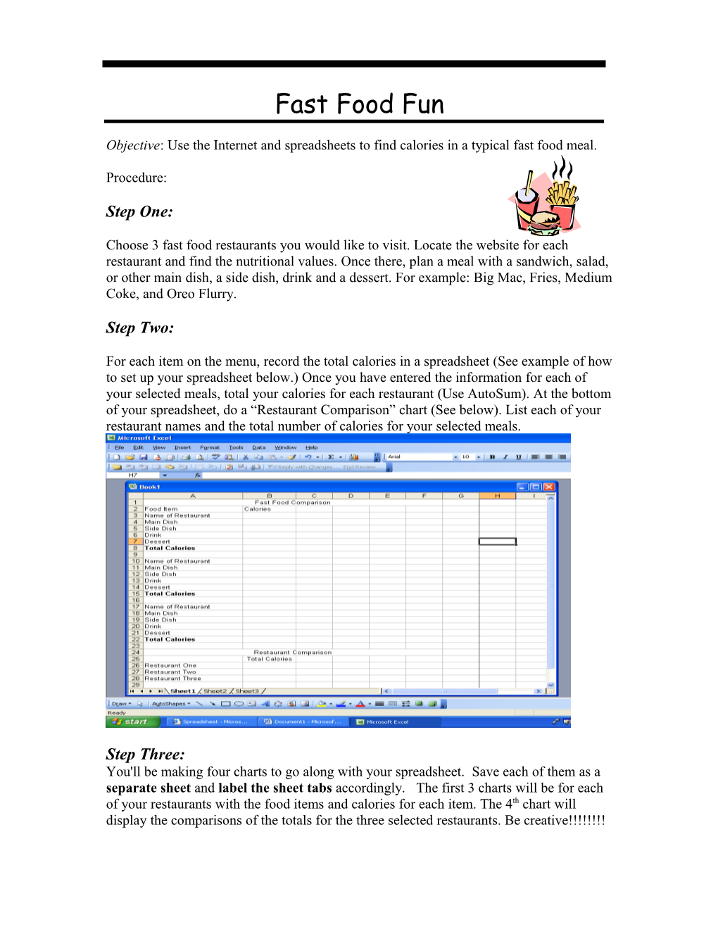 Objective: Use the Internet and Spreadsheets to Find Calories in a Typical Fast Food Meal