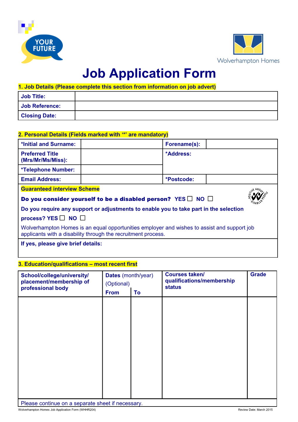 1. Job Details (Please Complete This Section from Information on Job Advert)