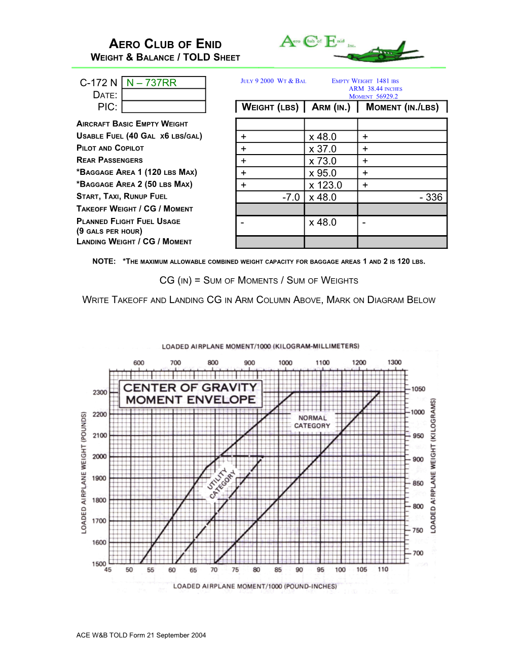 NOTE: *The Maximum Allowable Combined Weight Capacity for Baggage Areas 1 and 2 Is 120 Lbs