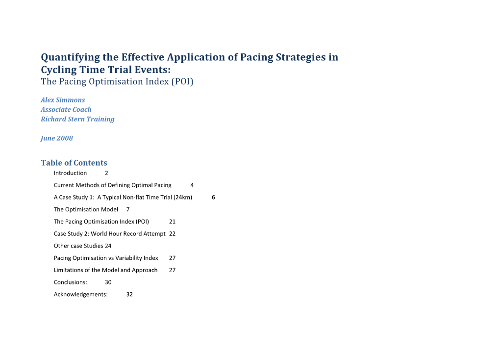 Quantifying the Effective Application of Pacing Strategies in CYCLING Time Trials