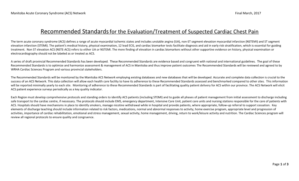 Recommended Standardsfor the Evaluation/Treatment of Suspected Cardiac Chest Pain