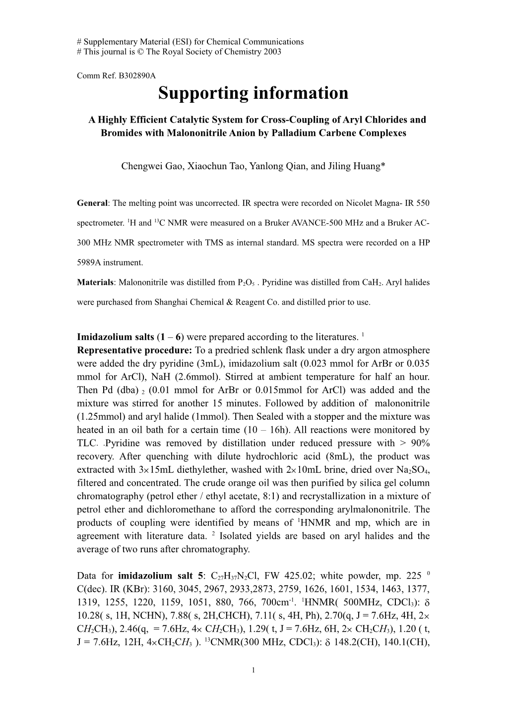 The Preparation of Imidazolium Salts Sees the References a Or B