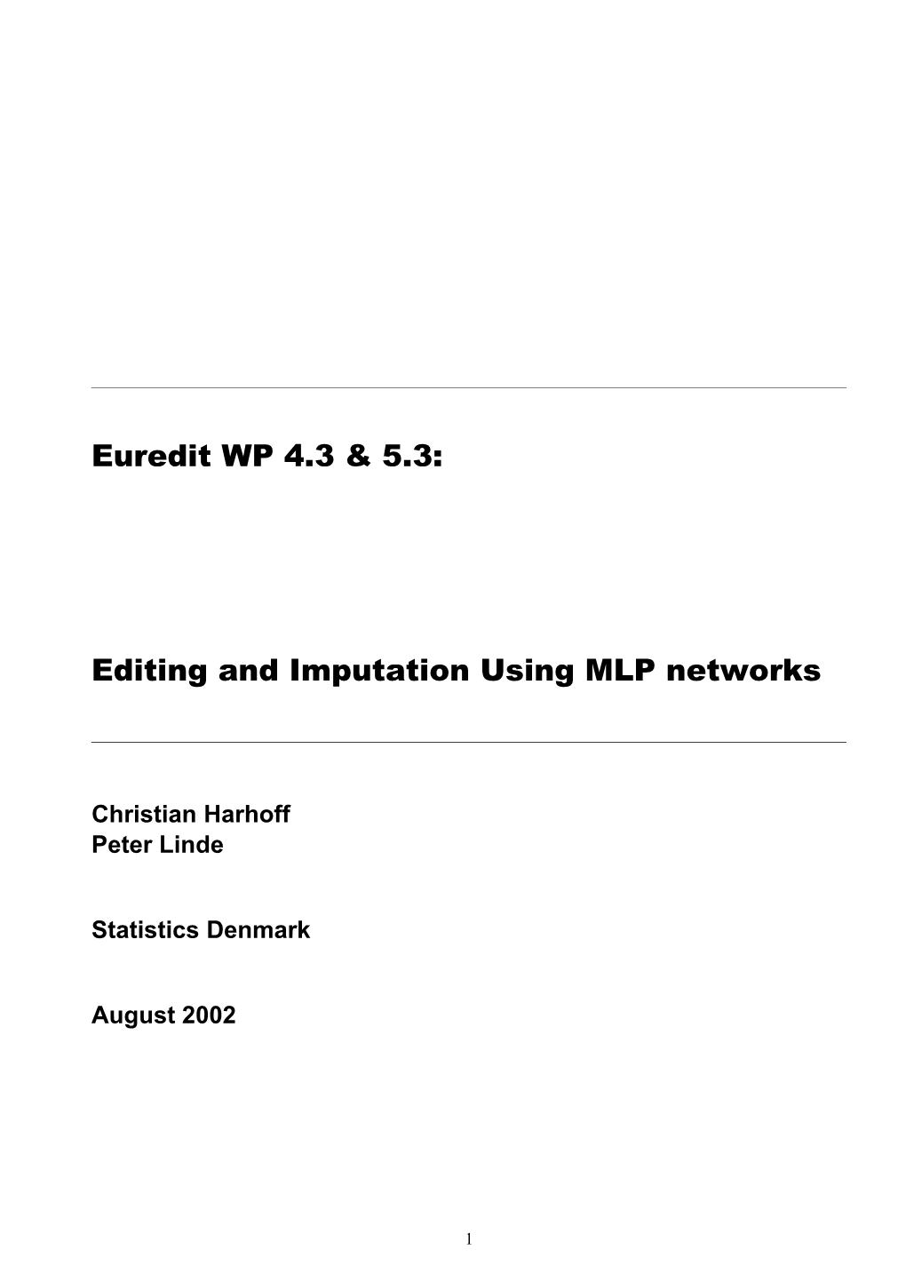Edit and Imputation Using MLP