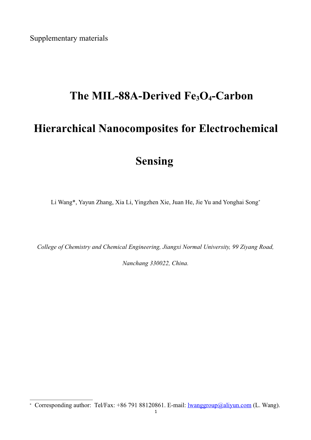 The MIL-88A-Derived Fe3o4-Carbon Hierarchical Nanocomposites for Electrochemical Sensing