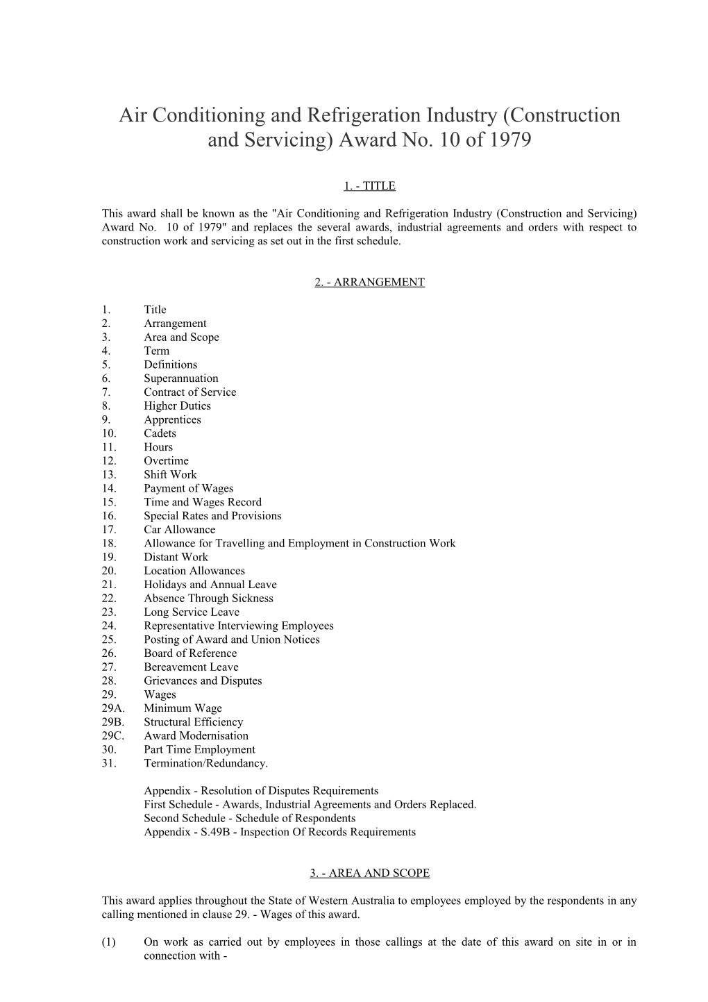 Air Conditioning and Refrigeration Industry (Construction and Servicing) Award No. 10 of 1979