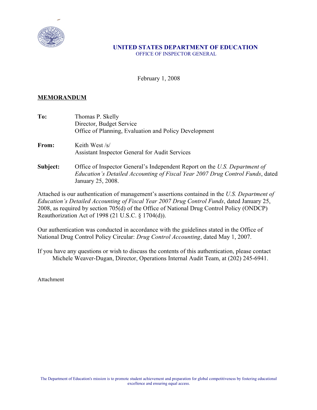 Audit B19I0001 - OIG S Independent Report on the Department S Detailed Accounting of Fiscal