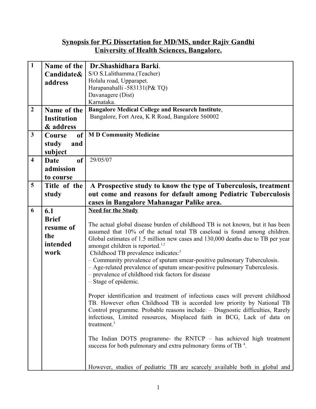 Synopsis for PG Dissertation for MD/MS, Under Rajivgandhiuniversity of Health Sciences