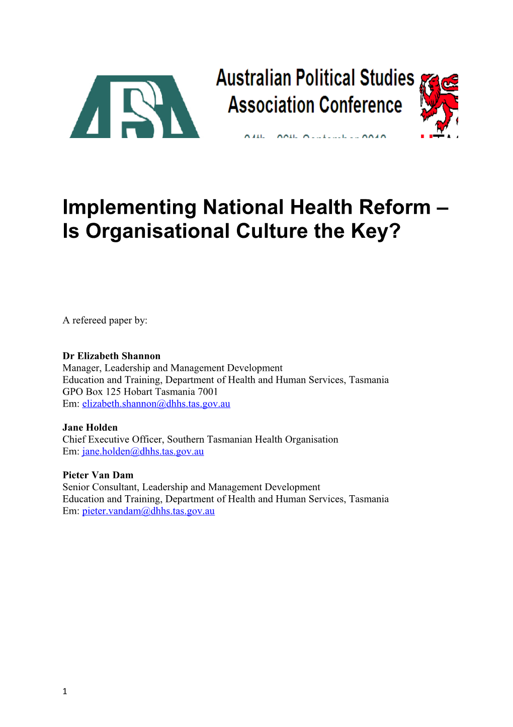 Implementing National Health Reform Is Organisational Culture the Key?