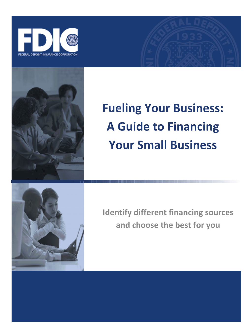 3-2 Fueling Your Business - A Guide To Financing Your Small Business