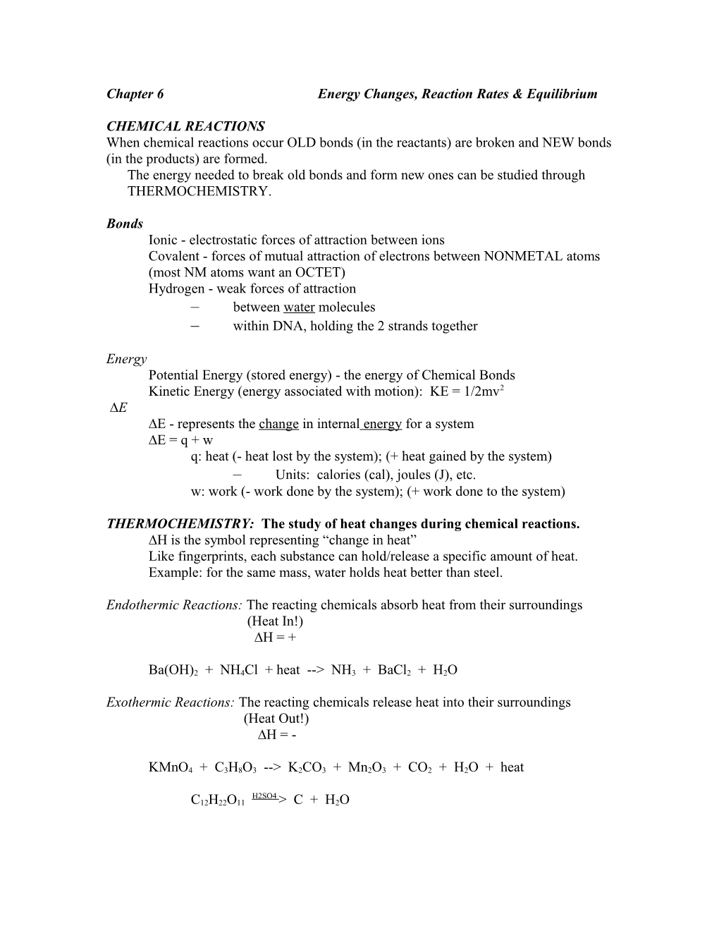 Chapter 6 Energy Changes, Reaction Rates & Equilibrium