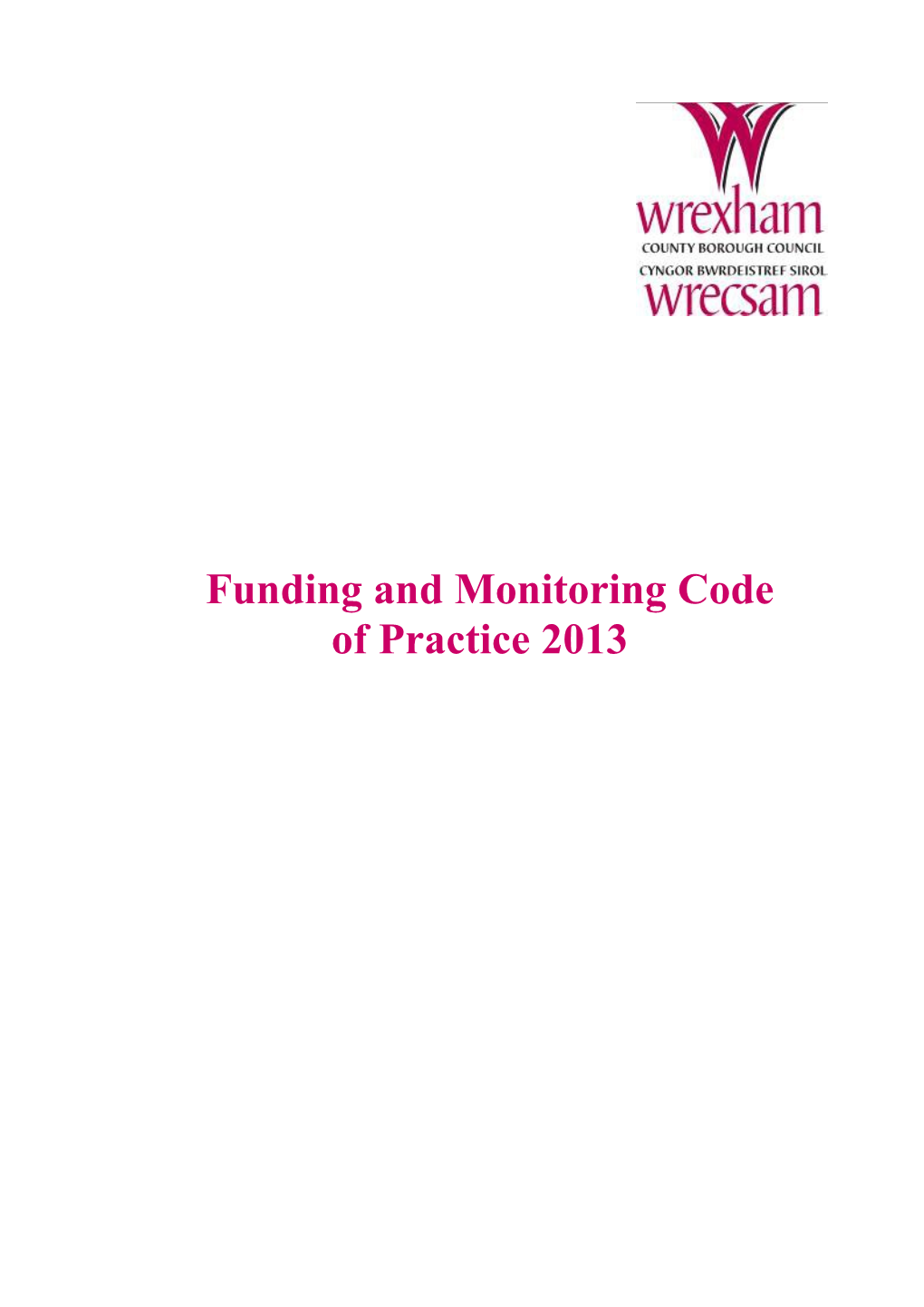 Funding and Monitoring Code of Practice