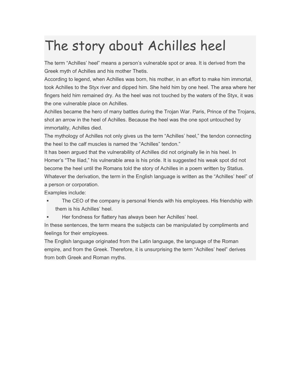 The Story About Achilles Heel