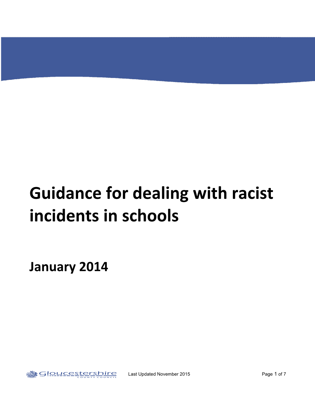 Guidance for Dealing with Racist Incidents in Schools