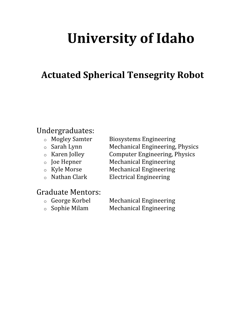 Actuated Spherical Tensegrity Robot