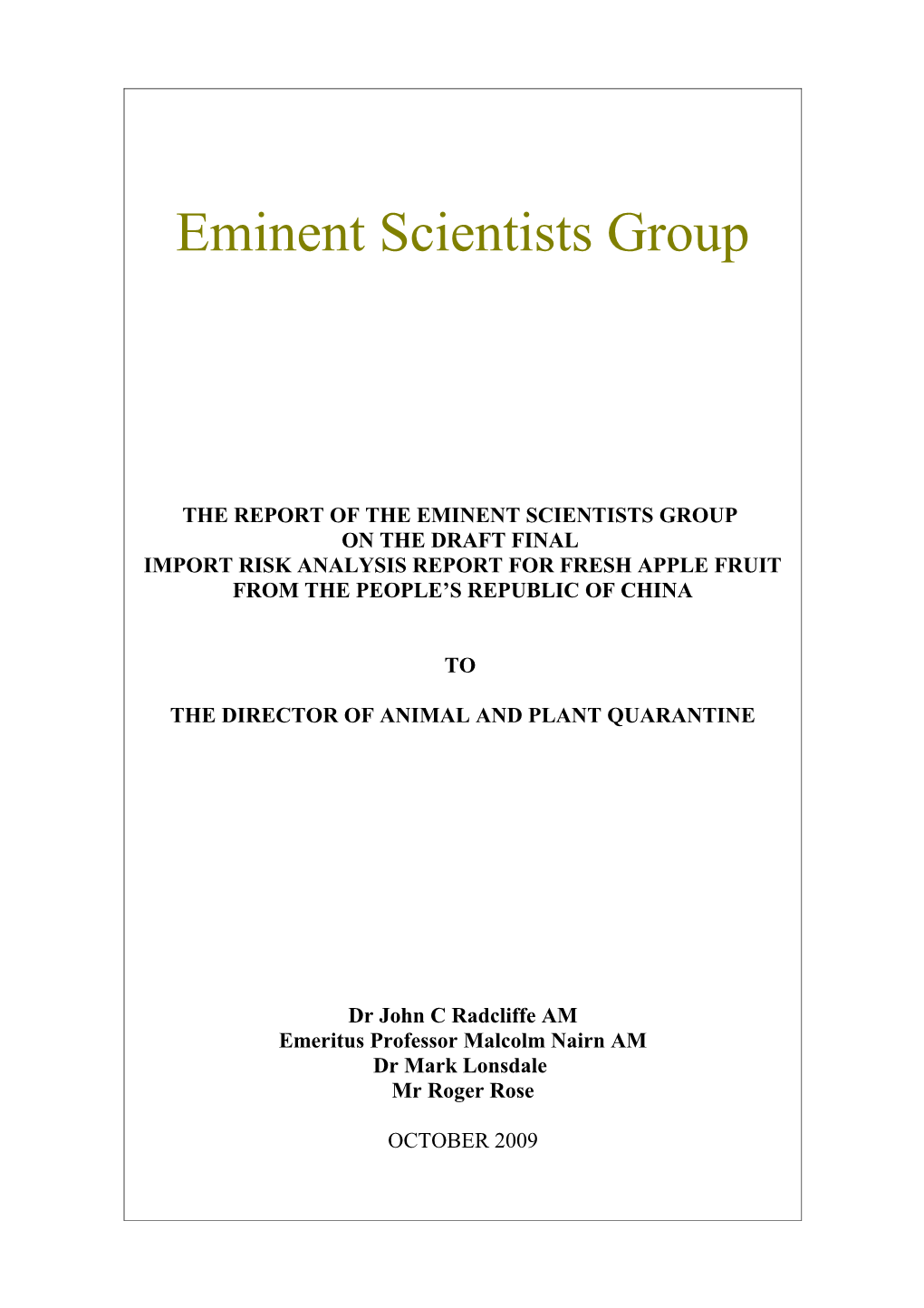 The Report of the Eminent Scientists Group