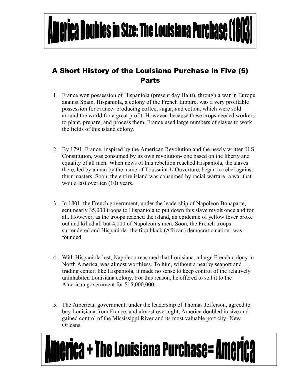 A Short History of the Louisiana Purchase in Five (5) Parts