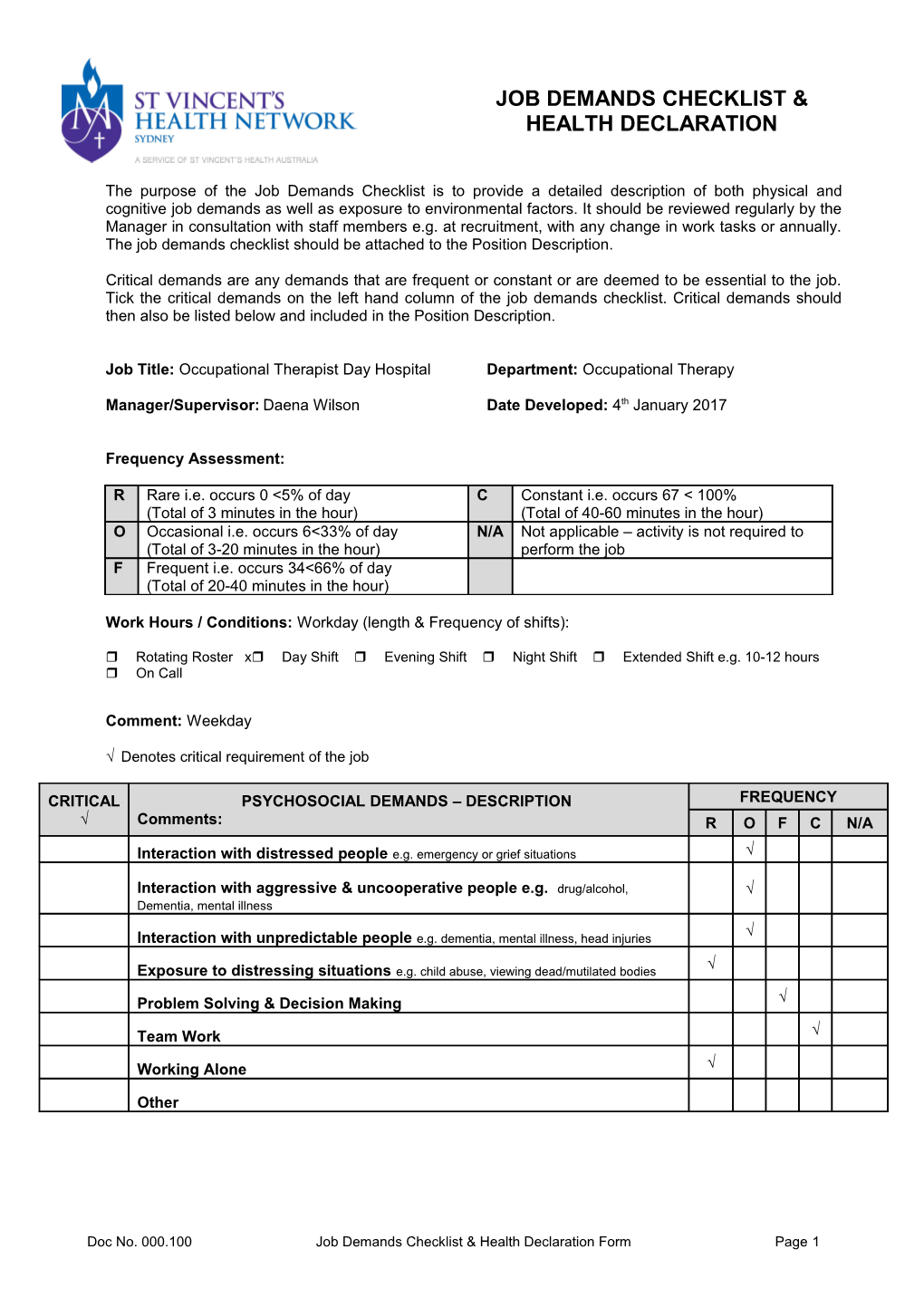 Job Title:Occupational Therapistday Hospitaldepartment: Occupational Therapy