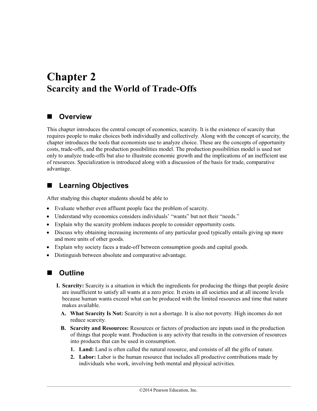 Chapter 2 Scarcity and the World of Trade-Offs