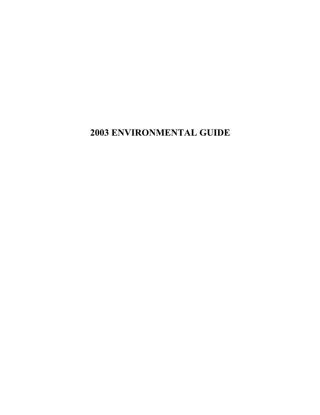 2003 Environmental Guide